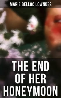 The End of Her Honeymoon - Mystery Novel