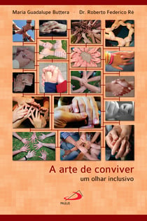 A arte de conviver - Um olhar inclusivo