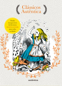 Caixa Clássicos Autêntica - Vol. 3 - Alice no país das maravilhas; Alice através do espelho; Volta ao mundo em 80 dias; As mais belas histórias vol. 1; Mágico de Oz