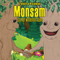 Monsam - Land der wandelnden Bäume