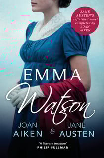 Emma Watson - Jane Austen's Unfinished Novel Completed by Joan Aiken and Jane Austen