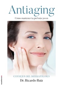 Antiaging - Cómo mantener tu piel más joven