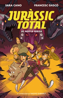 De nois a herois (Sèrie Juràssic Total 3)