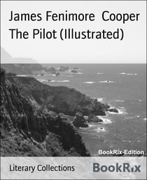 The Pilot (Illustrated)