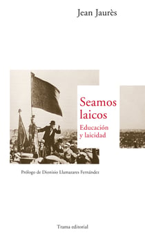Seamos laicos - Educación y laicidad