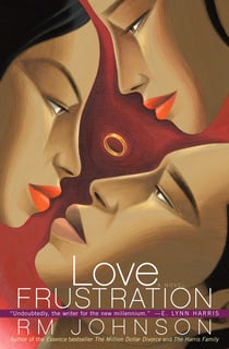 Love Frustration - A Novel