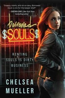 Borrowed Souls - A Soul Charmer Novel