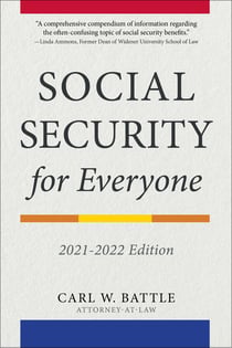 Social Security for Everyone - 2021-2022 Edition