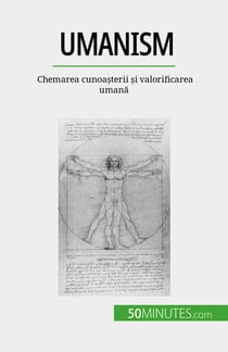 Umanism - Chemarea cunoașterii și valorificarea umană