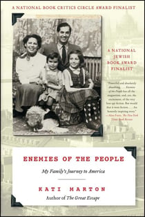 Enemies of the People - My Family's Journey to America