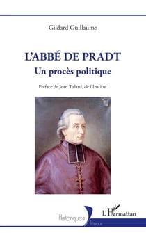 L'abbé de Pradt - Un procès politique