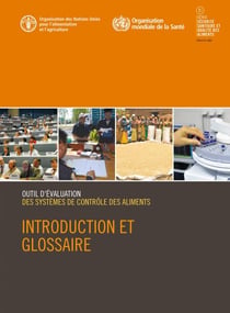 Outil d'évaluation des systèmes de contrôle des aliments: Introduction et glossaire
