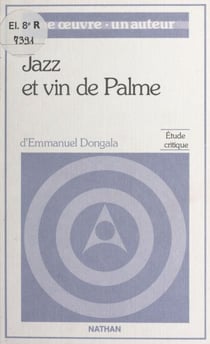 Jazz et vin de palme, de Emmanuel Boundzéki Dongala - Étude critique