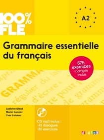 100% FLE - Grammaire essentielle du français A2 - Ebook