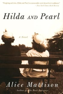 Hilda and Pearl - A Novel