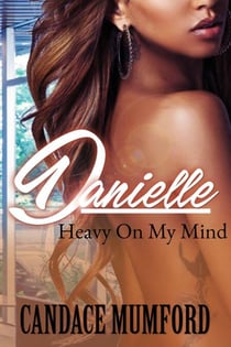 Danielle - Heavy On My Mind, #1