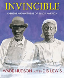 Invincible - Fathers and Mothers of Black America