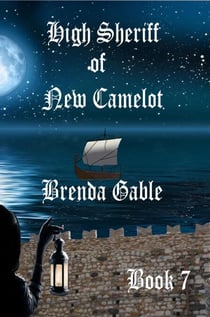 High Sheriff of New Camelot - Tales of New Camelot, #7