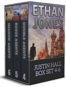 Justin Hall Spy Thriller Series - Books 4-6 Box Set - Justin Hall Spy Thriller Series, #1