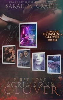 First Love: A Crimson & Clover Box Set - Crimson & Clover Collections, #8