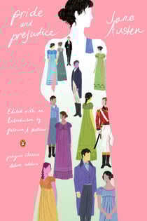 Pride and Prejudice - (Penguin Classics Deluxe Edition)