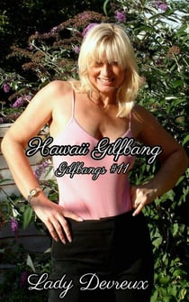 Hawaii Gilfbang - GILFBANGS, #11