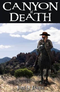 Canyon of Death - Jake Silver Adventures, #3