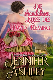 Die skandalösen Küsse des David Fleming - Mackenzies: Deutsche Ausgabe, #11