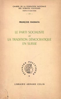 Le parti socialiste et la tradition démocratique en Suisse