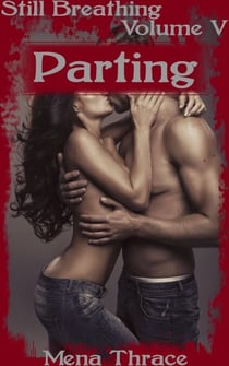 Parting - Still Breathing, #5