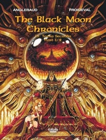 The Black Moon Chronicles - Volume 15 - Terra Secunda (Part 1/2) - Terra Secunda (Part 1/2)