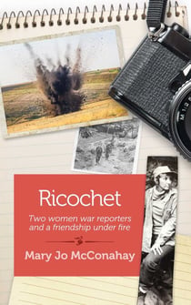 Ricochet - Two war reporters and a friendship under fire