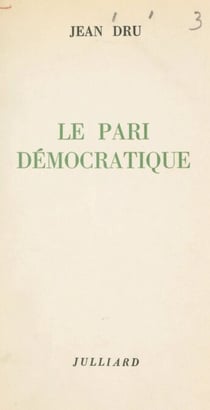 Le pari démocratique
