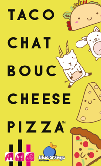 Taco Chat Bouc Cheese Pizza Blue Orange