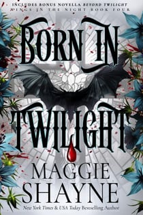Born in Twilight - Wings In the Night, #4