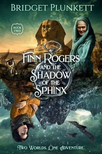 Finn Rogers and the Shadow of the Sphinx - Finn Rogers Series, #2