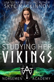 Studying Her Vikings - Norsemen Academy, #1