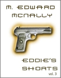 Eddie's Shorts - Volume 3 - Eddie's Shorts, #3