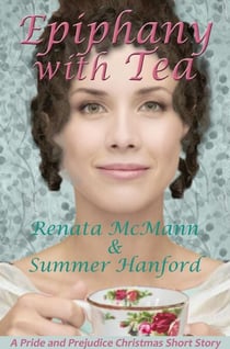 Epiphany with Tea - Pride and Prejudice Variations