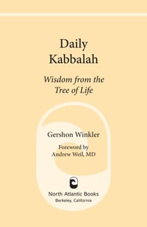 Daily Kabbalah - Wisdom from the Tree of Life