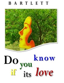 Do You Know If It's Love