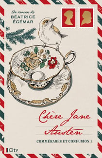 Chère Jane Austen, commérages et confusion