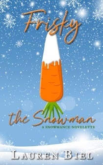 Frisky the Snowman