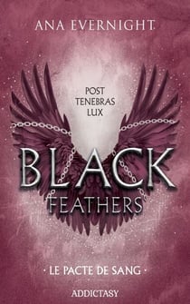 Le Pacte de Sang - Black Feathers Tome 2