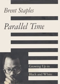 Parallel Time - Growing Up in Black and White