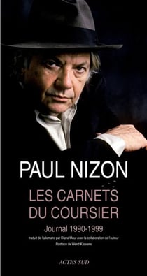 Les Carnets du coursier - Journal 1990 - 1999