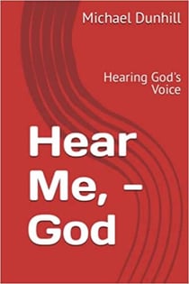 Hear Me. -God Hearing God's Voice