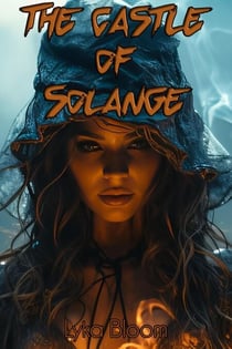 The Castle of Solange