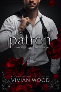 The Patron - Broken Slipper Trilogy, #1