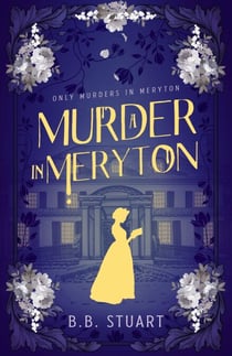 A Murder in Meryton - Only Murders in Meryton, #1